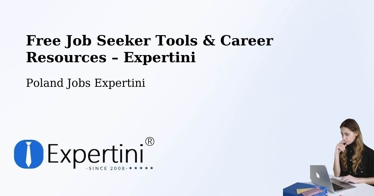 Free Job Seeker Tools & Career Resources – Mielec - Mielec, Poland Jobs Expertini