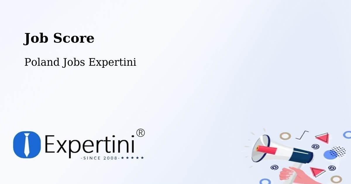 Job Score & Job Description Score Tool – Mielec - Poland Jobs Expertini